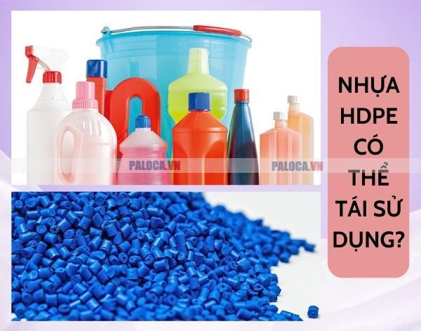 Nhựa HDPE có tái sử dụng được không?