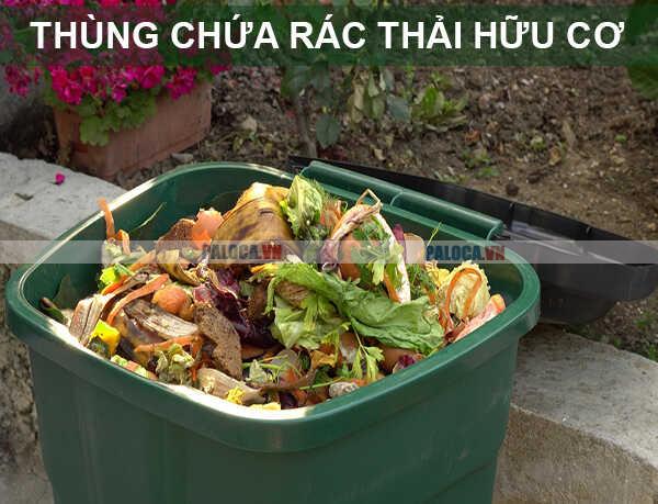 Rác thải hữu cơ có thể được lưu trữ trong hầu hết các loại thùng rác