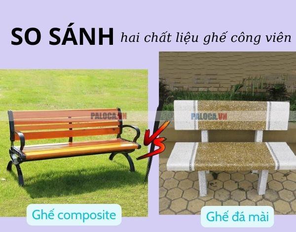 So sánh ghế công viên composite và ghế đá mài