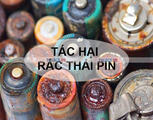 Tác hại của rác thải pin vô cùng nghiêm trọng đòi hỏi sự quan tâm và chung tay giải quyết của tất cả các cộng đồng trên toàn cầu