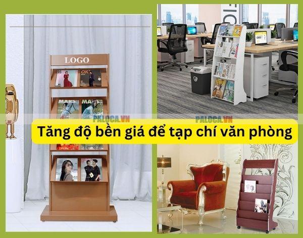 Hãy giúp cho kệ tạp chí văn phòng luôn được bảo vệ tốt nhất