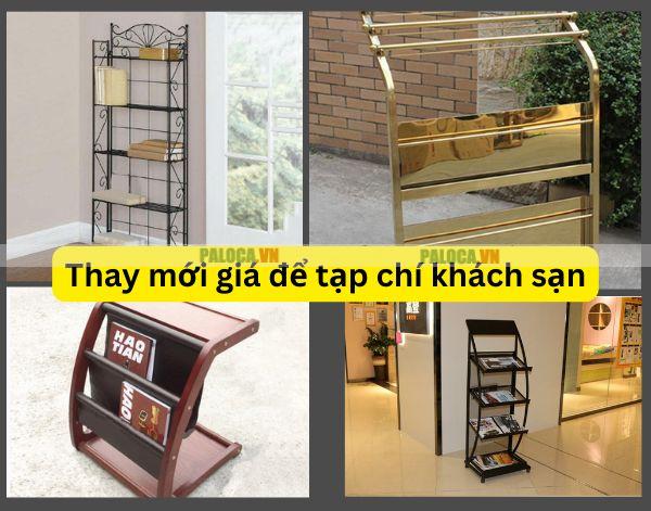 Khi nào cần tính toán tới việc thay mới kệ tạp chí khách sạn?