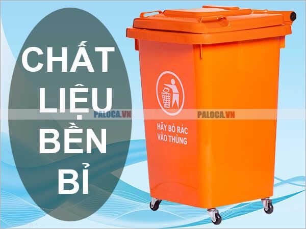 Thùng rác công cộng cần được làm từ chất liệu bền bỉ