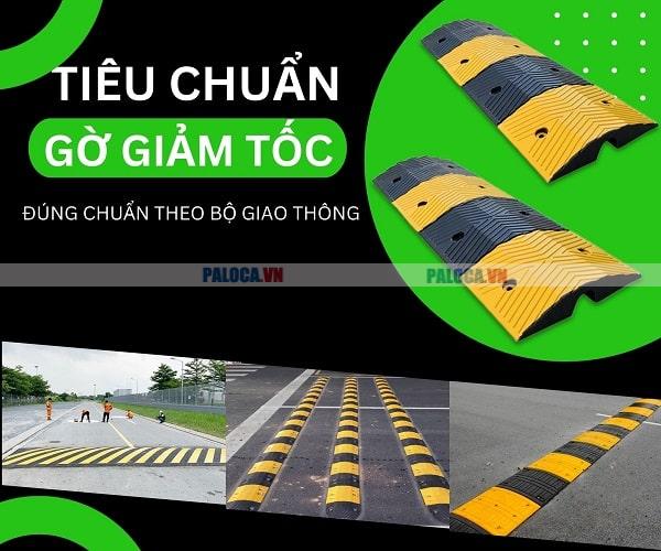 Tiêu chuẩn thiết kế, chất lượng, ví trí lắp đặt gờ giảm tốc