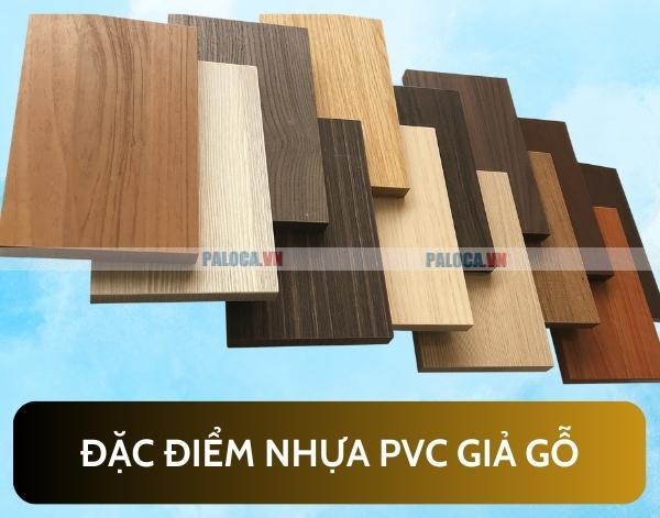 Đặc điểm của nhựa PVC giả gỗ