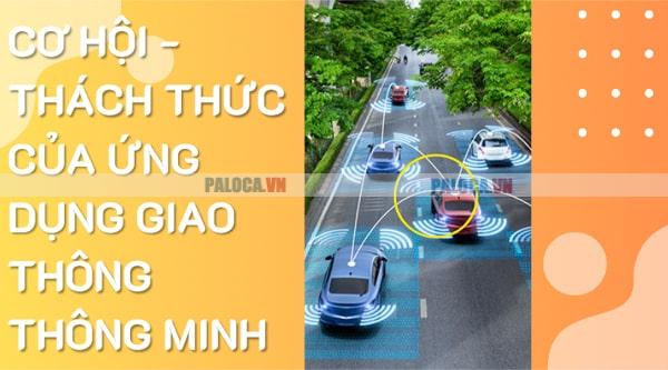 Ứng dụng giao thông thông minh - thách thức và cơ hội