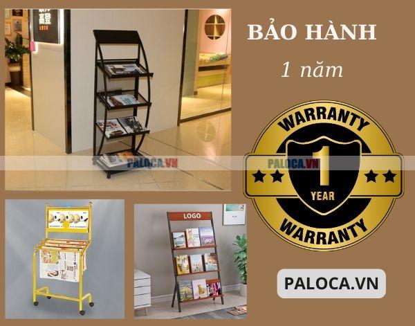 Kệ tạp chí chính hãng thường được bên bán bảo hành 1 năm