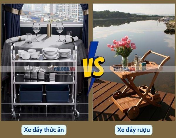 Xe đẩy rượu và xe đẩy thức ăn có nhiều điểm chung và khác nhau