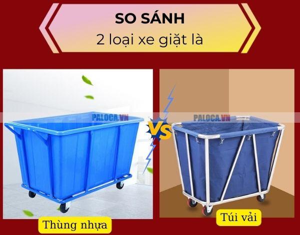 Nên mua xe giặt là thùng nhựa hay túi vải?